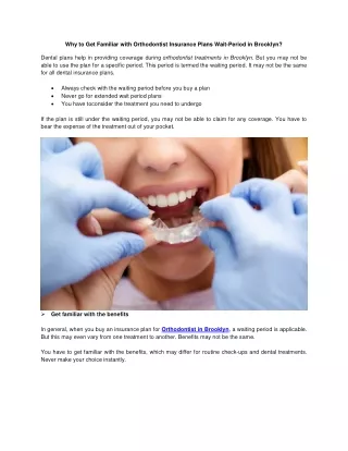 Why to Get Familiar with Orthodontist Insurance Plans Wait-Period in Brooklyn