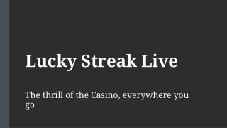 Lucky Streak Live