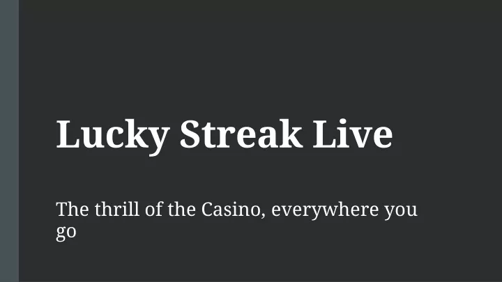 lucky streak live
