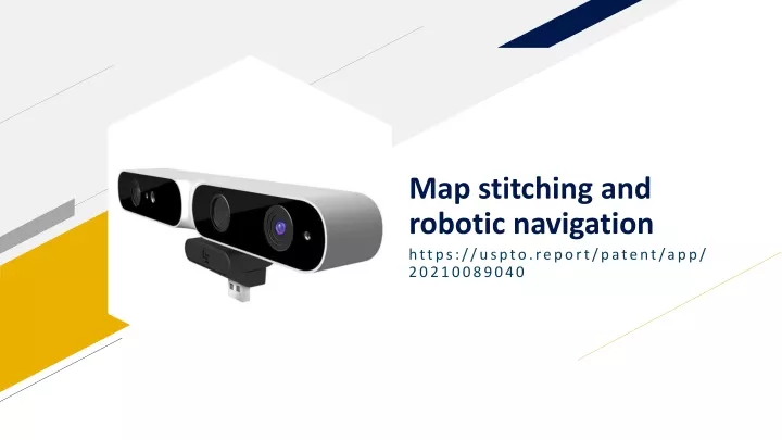 map stitching and robotic navigation