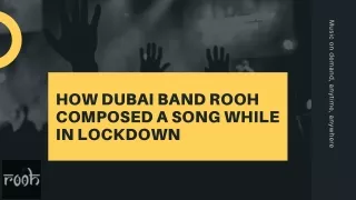 How Dubai Band ROOH Composed Corona Song