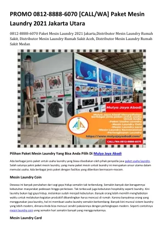 PROMO 0812-8888-6070 [CALL/WA] Paket Mesin Laundry 2021 Jakarta Utara