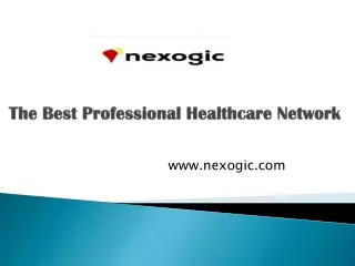 The Best Professional Healthcare Network - www.nexogic.com