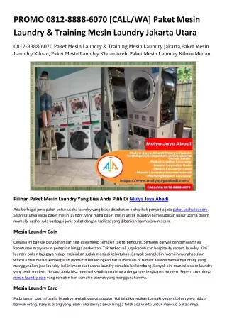 0812-8888-6070 [CALL/WA] Paket Mesin Laundry & Training Mesin Laundry Jakarta