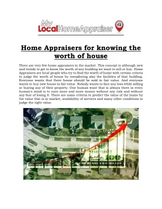 Home Appraisers for knowing the worth of house