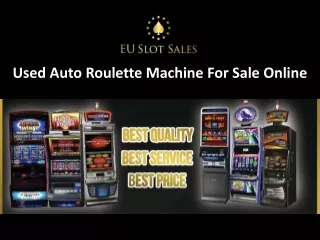 Used Auto Roulette Machine For Sale Online