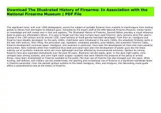 Download The Illustrated History of Firearms: In Association with the National Firearms Museum | PDF File