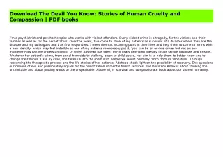 PDF The Devil You Know: Stories of Human Cruelty and Compassion | Online