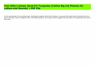 Free Hitty's Goose: Band 07/Turquoise (Collins Big Cat Phonics for Letters and Sounds) | PDF File