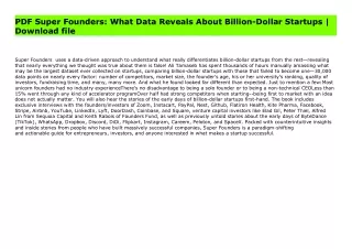 PDF Super Founders: What Data Reveals About Billion-Dollar Startups | Download file