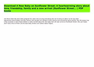 Download A New Baby on Sunflower Street: A heartwarming story about love, friendship, family and a new arrival (Sunflowe
