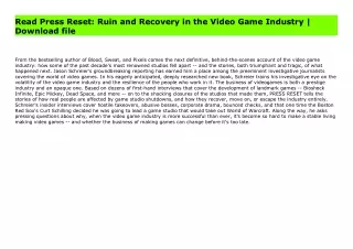 Read Press Reset: Ruin and Recovery in the Video Game Industry | Download file