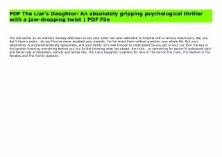 PDF The Liar's Daughter: An absolutely gripping psychological thriller with a jaw-dropping twist | PDF File