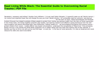 Read Living While Black: The Essential Guide to Overcoming Racial Trauma | PDF File