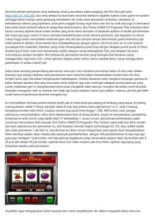 Info Slot Online JOKER123 Pragmatic Play Terbaik Intensitas Bukti Yang Memang Ak