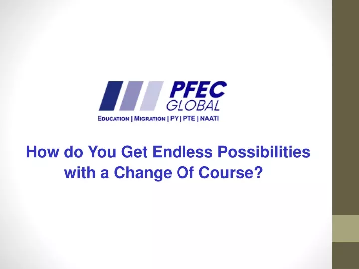 how do you get endless possibilities with