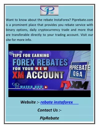 want to know about the rebate instaforex