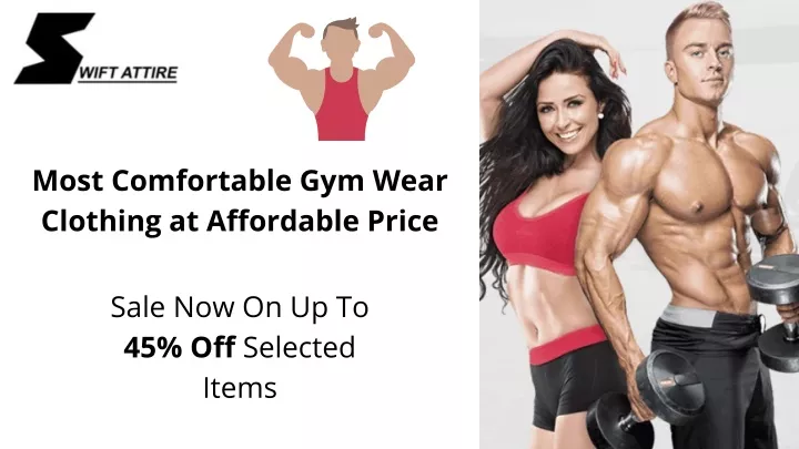 most comfortable gym wear clothing at affordable