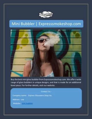 mini bubbler expresssmokeshop com