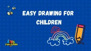 Easy Drawing for Children