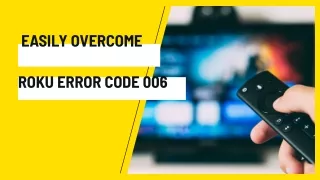 easily overcome