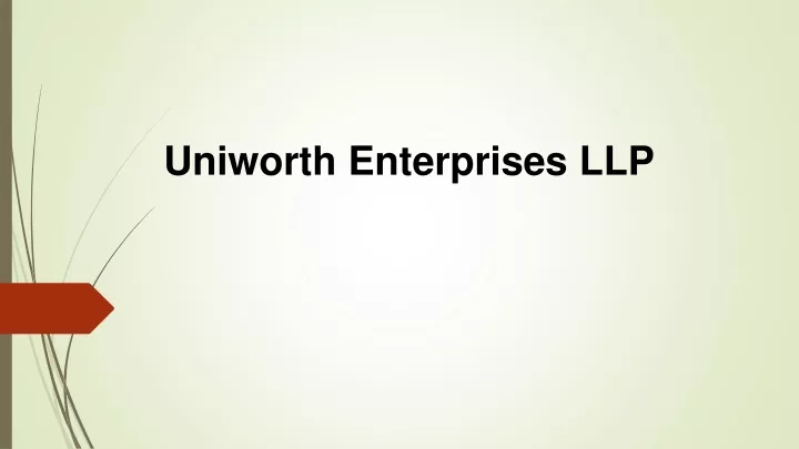 uniworth enterprises llp