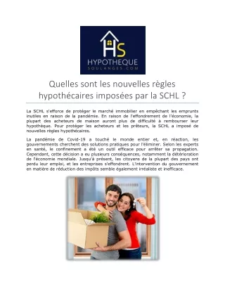Quelles sont les nouvelles règles hypothécaires imposées par la SCHL?