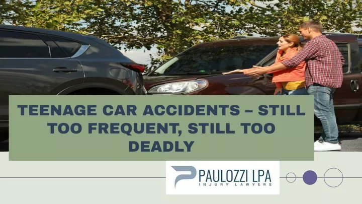 teenage car accidents still too frequent still