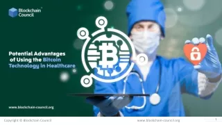 Potential Advantages of Using the Bitcoin Technology in Healthcare