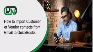 How to Import Customer or Vendor Contacts from Gmail To QuickBooks