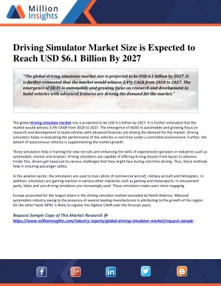 Driving Simulator Market Size is Expected to Reach USD $6.1 Billion By 2027