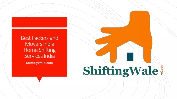 best packers and movers india home shifting services india
