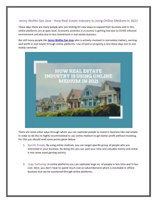 Jenny Wolfes San Jose - How Real Estate Industry Is Using Online Medium In 2021