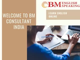 English Speaking Classes | BM Consultant India | Enhance your skills