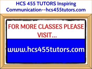 hcs 455 tutors inspiring communication