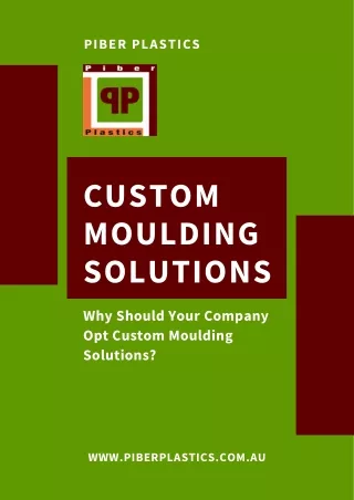 why-company-opt-custom-moulding-solution