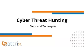 Cyber Threat Hunting - Steps and Techniques