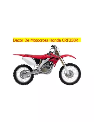 Décor De Motocross Honda CRF250R