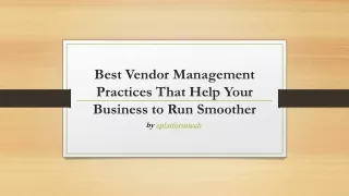 Best Vendor Management Practices That Help Your Business