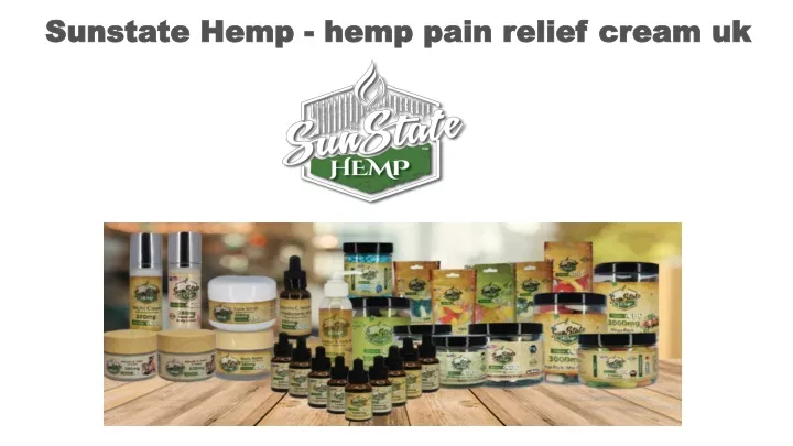 sunstate hemp hemp pain relief cream uk