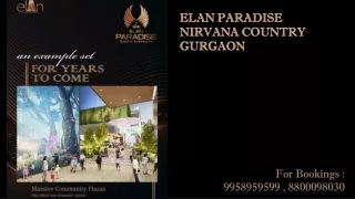 elan paradise nirvana country gurgaon