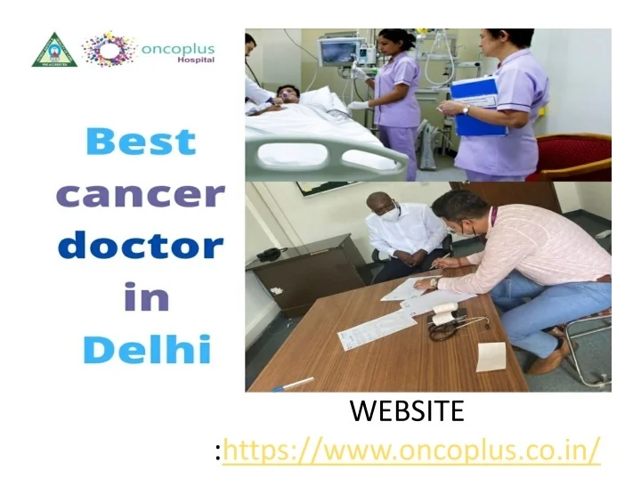 PPT - BEST CANCER DOCTOR IN DELHI PowerPoint Presentation, free ...