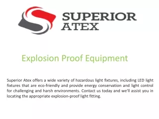 Explosion Proof Equipment