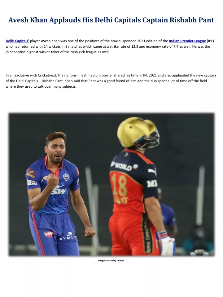 avesh khan applauds his delhi capitals captain