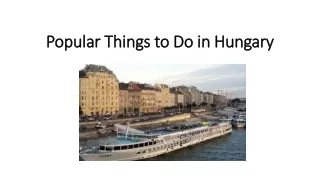 popular things to do in hungary