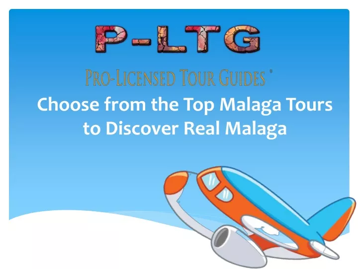 choose from the top malaga tours to discover real malaga