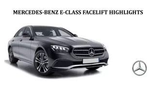 Mercedes-Benz E-Class Facelift Highlights
