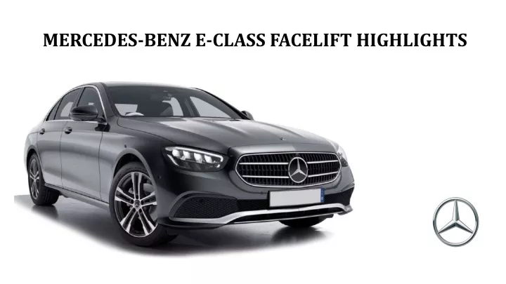 mercedes benz e class facelift highlights