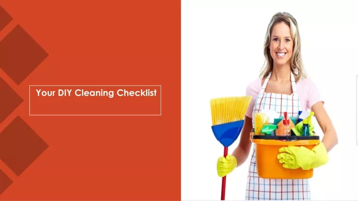your diy cleaning checklist
