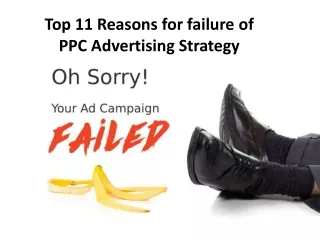 Top 11 Reasons for failure of PPC Advertising